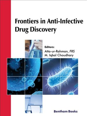 cover image of Frontiers in Anti-Infective Drug Discovery: Volume 9